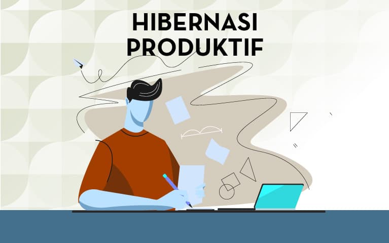 HIBERNASI PRODUKTIF