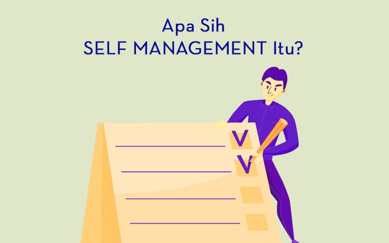 Apa Sih Self Management Itu?