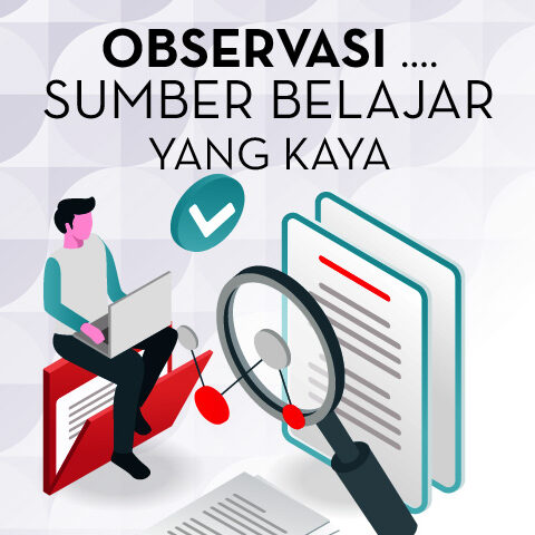 Observasi.... Sumber Belajar yang Kaya