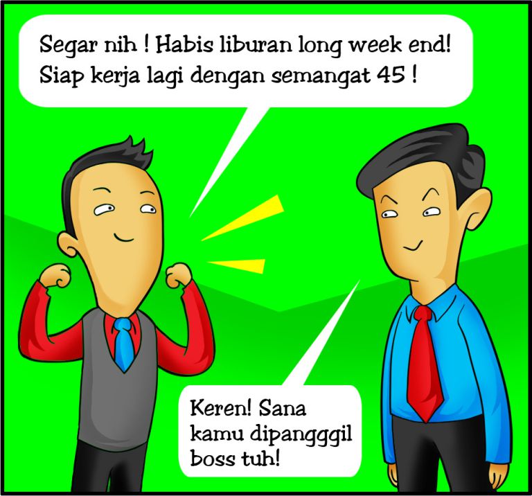 After Long Week End !