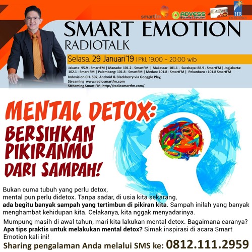 “MENTAL DETOX” Bersihkan Pikiranmu dari Sampah