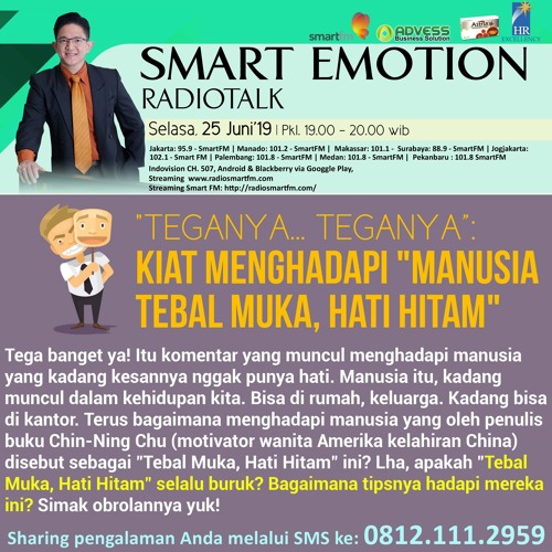 KIAT MENGHADAPI “MANUSIA TEBAL MUKA, HATI HITAM.