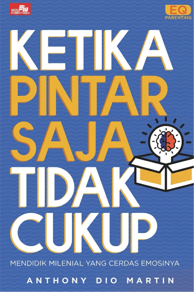 Ketika Pintar Saja Tidak Cukup