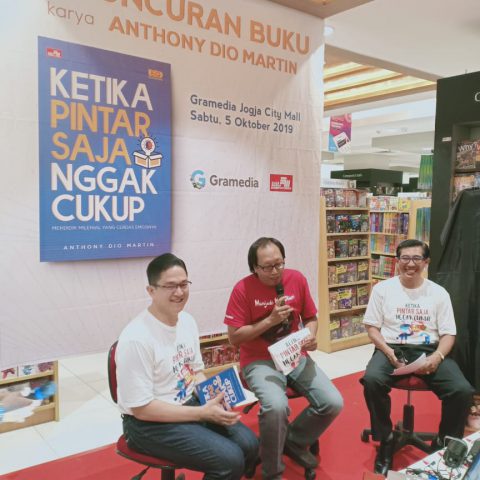 Launching Buku Anthony Dio Martin Ketika Pintar Saja Tidak Cukup, 5 Oktober 2019, Gramedia Jogja City Mall-Yogyakarta