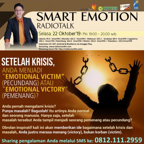Setelah Krisis, Anda Menjadi “Emotional Victim” or “Emotional Victory”?