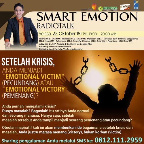 Setelah Krisis, Anda Menjadi “Emotional Victim” or “Emotional Victory”?