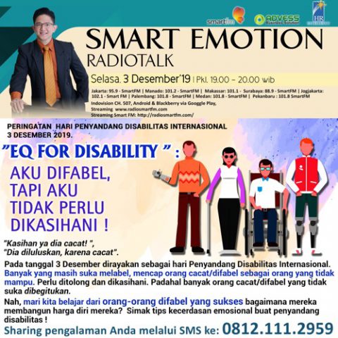 "EQ for DISABILITY" Aku Difabel, Tapi Aku Tidak Perlu Dikasihani !