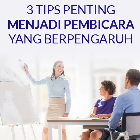 3 Tips Penting Menjadi Pembicara Yang Berpengaruh Anthony Dio Martin
