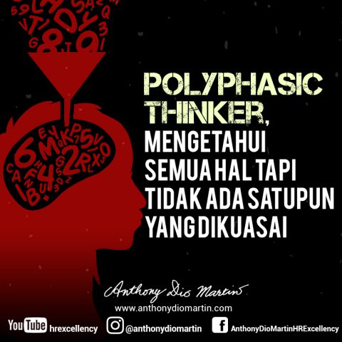 Polyphasic thinker