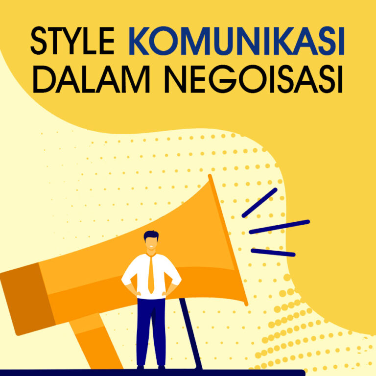 Style Komunikasi Dalam Negosiasi