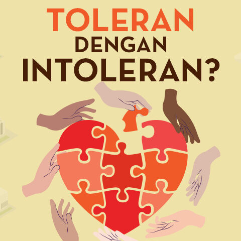 Toleran dengan Intoleran?