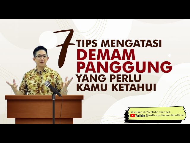 7 Tips Mengatasi Demam Panggung Yang Perlu Kamu Ketahui (Yang Dilakukan Para Profesional)