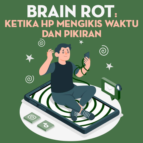 Brain Rot: Ketika HP Mengikis Waktu dan Pikiran