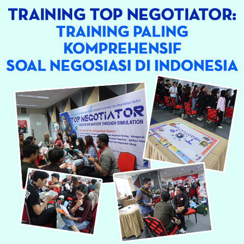 Training Top Negotiator: Training Paling Komprehensif Soal Negosiasi di Indonesia