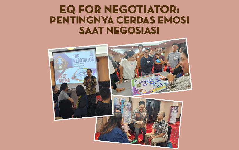 EQ for Negotiator: Pentingnya Cerdas Emosi Saat Negosiasi