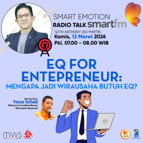 EQ For Entepreneur - Mengapa Jadi Wirausaha Butuh EQ?