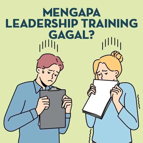 Mengapa Leadership Training Gagal?