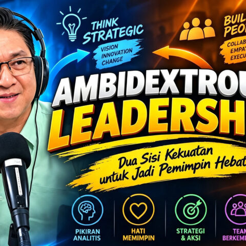Rahasia Pemimpin Hebat: Punya 2 Sisi Ini ✨