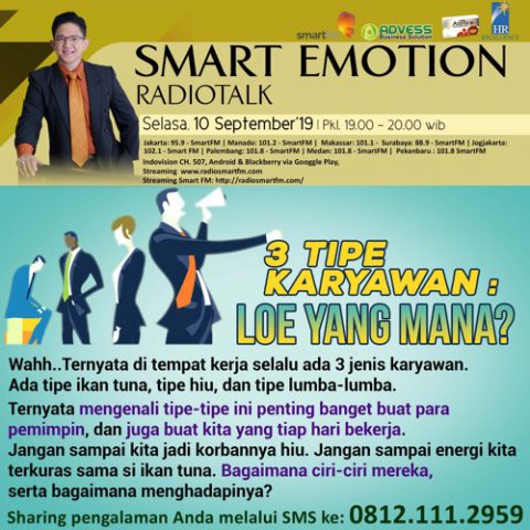 Smart Emotion: 3 Tipe Karyawan, Loe Yang Mana?