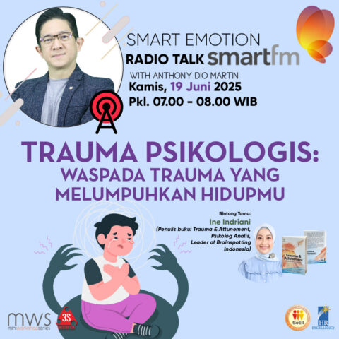 Smart Emotion: Trauma & Seluk Beluknya with Ine Indriani, Psikolog Klinis